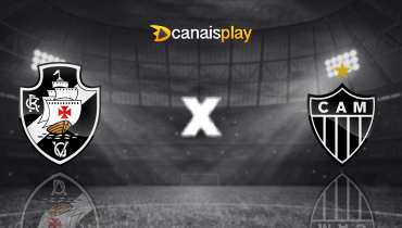 Assistir Vasco x Atlético-MG ao vivo online 04/12/2024