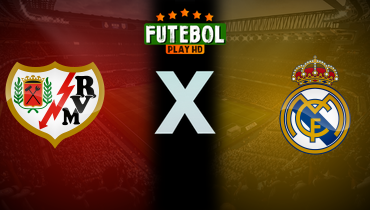 Assistir Rayo Vallecano x Real Madrid ao vivo online 14/12/2024