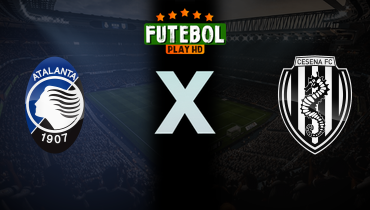 Assistir Atalanta x Cesena ao vivo online 18/12/2024