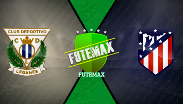 Assistir Leganés x Atlético de Madrid ao vivo online 18/01/2025