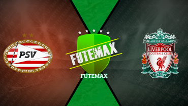 Assistir PSV x Liverpool ao vivo online 29/01/2025