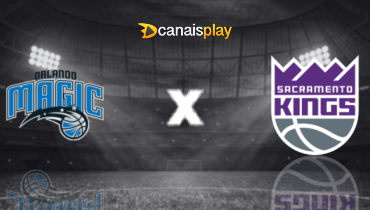 Assistir NBA: Orlando Magic x Sacramento Kings ao vivo online 05/02/2025