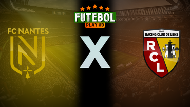 Assistir Nantes x Lens ao vivo online 23/02/2025