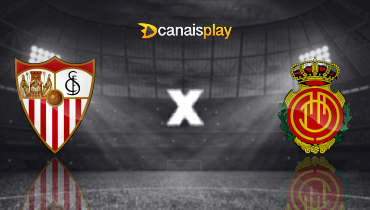 Assistir Sevilla x Mallorca ao vivo online 24/02/2025
