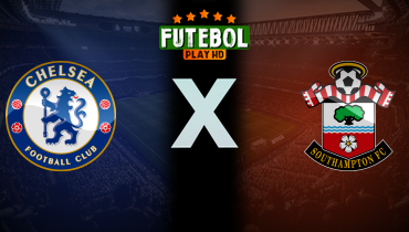 Assistir Chelsea x Southampton ao vivo online 25/02/2025