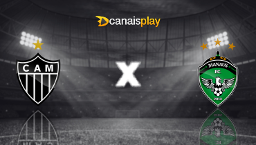 Assistir Atlético-MG x Manaus ao vivo online 05/03/2025