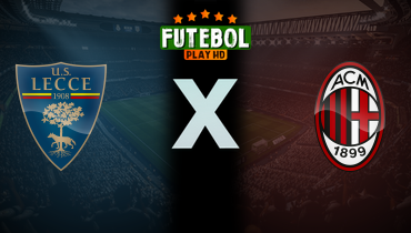 Assistir Lecce x Milan ao vivo online 08/03/2025