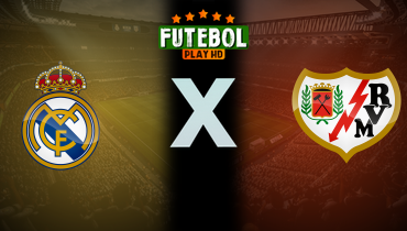 Assistir Real Madrid x Rayo Vallecano ao vivo online 09/03/2025