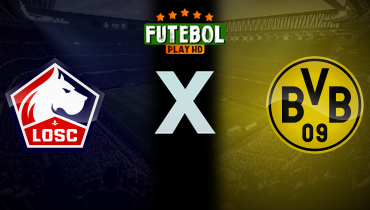 Assistir Lille x Borussia Dortmund ao vivo online 12/03/2025