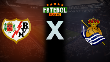 Assistir Rayo Vallecano x Real Sociedad ao vivo online 16/03/2025