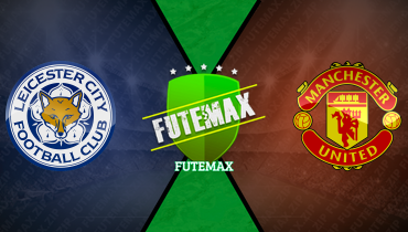 Assistir Leicester City x Manchester United ao vivo online 16/03/2025