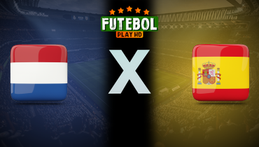 Assistir Holanda x Espanha ao vivo online 20/03/2025