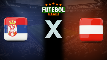 Assistir Sérvia x Áustria ao vivo online 23/03/2025