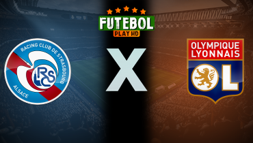 Assistir Strasbourg x Olympique Lyonnais ao vivo online 28/03/2025