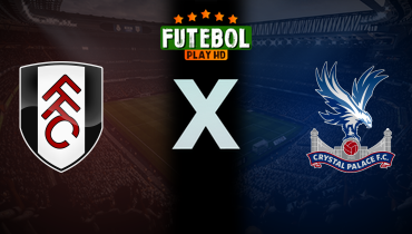 Assistir Fulham x Crystal Palace ao vivo online 29/03/2025