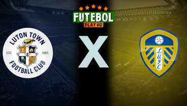 Assistir Luton Town x Leeds ao vivo online 05/04/2025