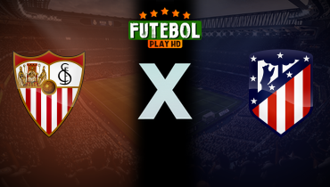 Assistir Sevilla x Atlético de Madrid ao vivo online 06/04/2025