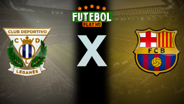 Assistir Leganés x Barcelona ao vivo online 12/04/2025