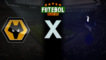 Assistir Wolverhampton x Tottenham ao vivo online 13/04/2025