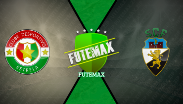 Assistir Estrela x Farense ao vivo online 13/04/2025