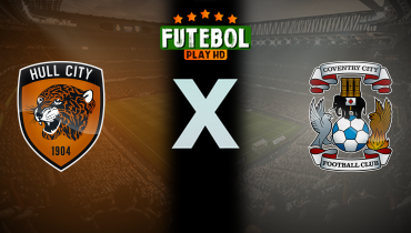 Assistir Hull City x Coventry City ao vivo online 14/04/2025