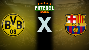 Assistir Borussia Dortmund x Barcelona ao vivo online 15/04/2025