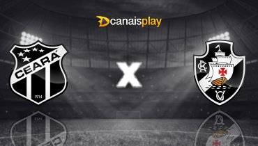 Assistir Ceará x Vasco ao vivo online 15/04/2025