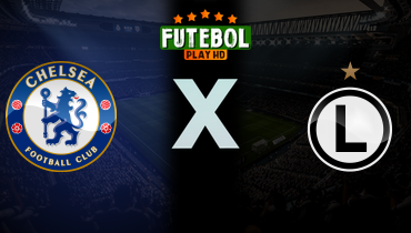 Assistir Chelsea x Legia Varsóvia ao vivo online 17/04/2025