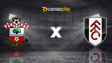 Assistir Southampton x Fulham ao vivo online 26/04/2025