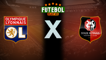 Assistir Olympique Lyonnais x Rennes ao vivo online 26/04/2025