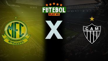 Assistir Mirassol x Atlético-MG ao vivo online 26/04/2025