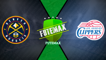 Assistir NBA: Denver Nuggets x LA Clippers ao vivo online 26/04/2025
