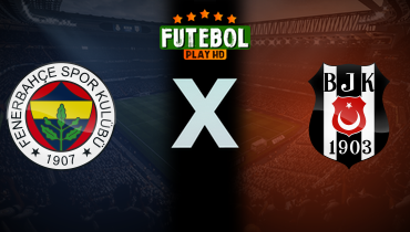 Assistir Fenerbahce x Besiktas ao vivo online 04/05/2025