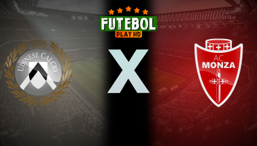 Assistir Udinese x Monza ao vivo online 11/05/2025