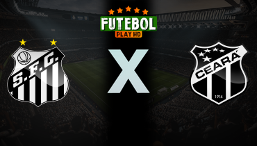 Assistir Santos x Ceará ao vivo online 12/05/2025