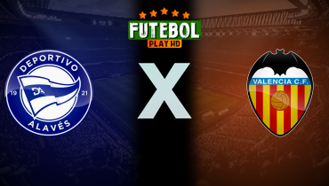Assistir Alavés x Valencia ao vivo online 14/05/2025