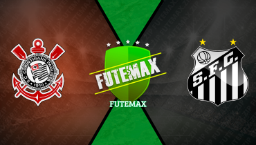 Assistir Corinthians x Santos ao vivo online 18/05/2025