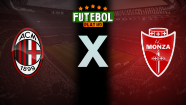 Assistir Milan x Monza ao vivo online 24/05/2025