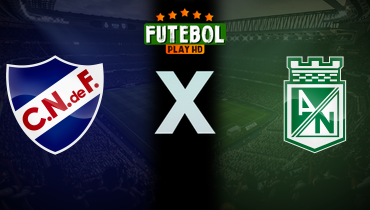 Assistir Nacional-URU x Atlético Nacional ao vivo online 28/05/2025