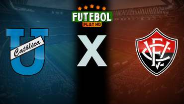 Assistir Universidad Católica x Vitória ao vivo online 28/05/2025