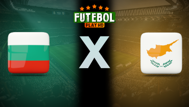Assistir Bulgária x Chipre ao vivo online 06/06/2025