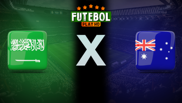 Assistir Arábia Saudita x Austrália ao vivo online 10/06/2025