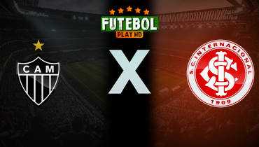 Assistir Atlético-MG x Internacional ao vivo online 12/06/2025
