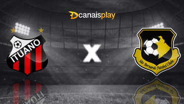 Assistir Ituano x São Bernardo ao vivo online 14/06/2025