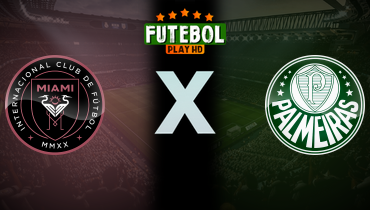 Assistir Inter Miami x Palmeiras ao vivo online 23/06/2025
