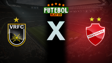 Assistir Volta Redonda x Vila Nova ao vivo online 27/07/2025