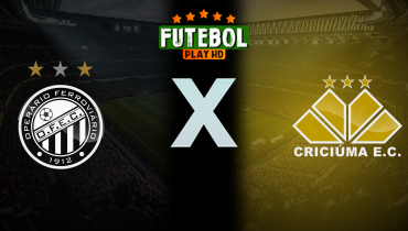 Assistir Operário-PR x Criciúma ao vivo online 01/08/2025