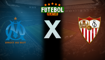 Assistir Olympique Marseille x Sevilla ao vivo online 02/08/2025