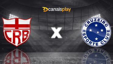 Assistir CRB x Cruzeiro ao vivo online 07/08/2025