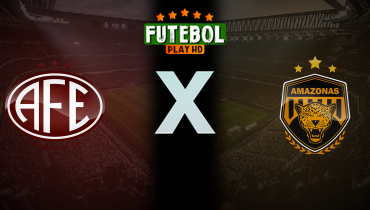 Assistir Ferroviária x Amazonas ao vivo online 08/08/2025